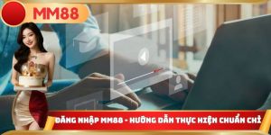 đăng nhập MM88